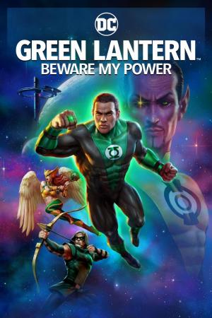 Green Lantern Beware My Power (2022) ดูหนังออนไลน์ หนังการ์ตูน