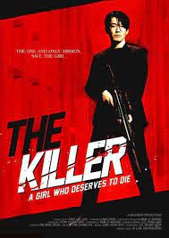 ดูหนังเอเชีย The Killer: A Girl Who Deserves To Die (2022)