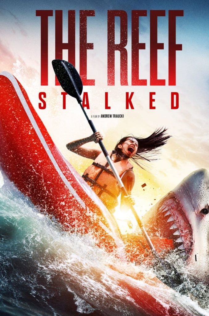 ดูหนังออนไลน์ฟรี หนังแอคชั่น The Reef: Stalked (2022) HD