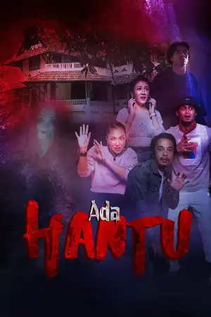 ดูหนังใหม่ Ada Hantu (2021) อาดา ฮันตู