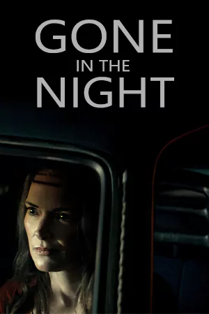ดูหนังออนไลน์ Gone in the Night (2022) HD