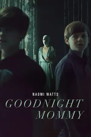 Goodnight Mommy (2022) ดูหนังออนไลน์