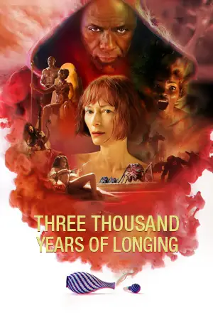 ดูหนังใหม่ Three Thousand Years of Longing (2022) HD