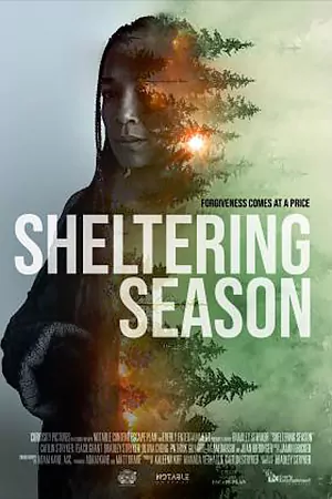 ดูหนังออนไลน์ฟรี Sheltering Season (2022) เชลเตอร์ลิ่ง ซีซั่น HD