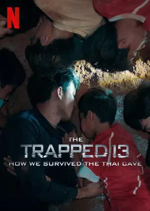 ดูหนังออนไลน์ 13 หมูป่า: เรื่องเล่าจากในถ้ำ (2022) The Trapped 13 How We Survived The Thai Cave Netflix