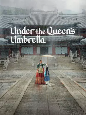 ดูซีรี่ย์เกาหลีออนไลน์ Under The Queen's Umbrella ใต้ร่มราชินี HD