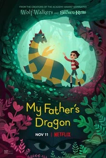ดูหนังการ์ตูน My Father's Dragon (2022)