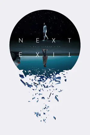ดูหนังออนไลน์ Next Exit (2022)