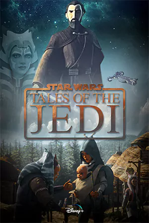 ดูซีรี่ย์ออนไลน์ Star Wars: Tales of the Jedi (2022) HD