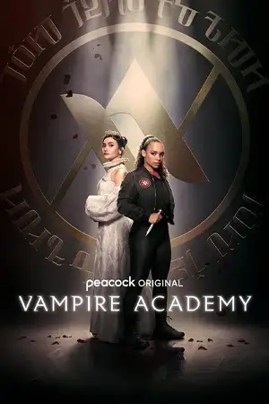 ดูซีรี่ย์ออนไลน์ Vampire Academy (2022)