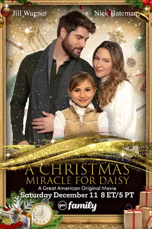 ดูหนังฟรี A Christmas Miracle for Daisy (2021)