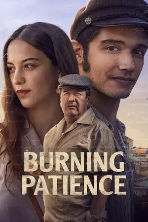 Burning Patience (2022) ไฟฝัน แรงปรารถนา ดูหนังใหม่