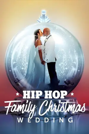 ดูหนังใหม่ฟรี Hip Hop Family Christmas Wedding (2022)