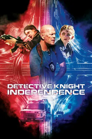 ดูหนังออนไลน์ Detective Knight: Independence (2023)