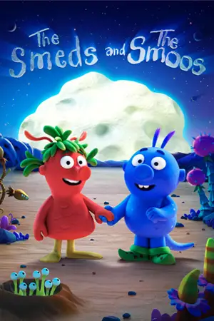 ดูหนัง The Smeds and the Smoos (2022) HD