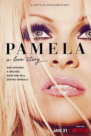 ดูหนังออนไลน์ Pamela A Love Story (2023) ความรักของพาเมล่า Netflix