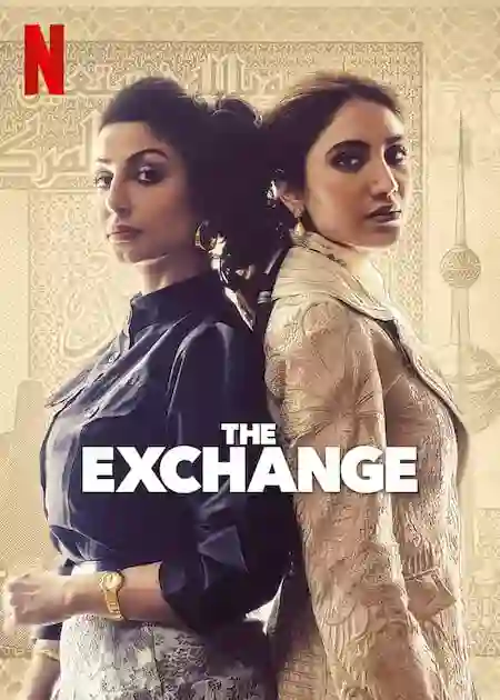 ดูซีรี่ย์ The Exchange (2023) Netflix