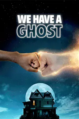 ดูหนังออนไลน์ We Have a Ghost (2023) บ้านนี้มีผีป่วน Netflix