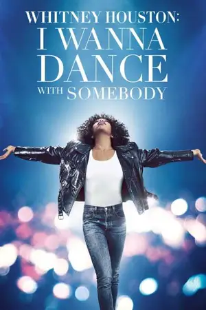ดูหนังออนไลน์ฟรี Whitney Houston I Wanna Dance with Somebody (2022) HD
