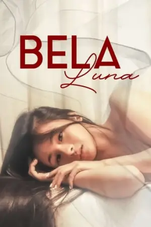 ดูหนังเอเชีย Bela Luna (2023) ดูหนังออนไลน์