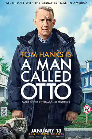 ดูหนังออนไลน์ A Man Called Otto (2022) มนุษย์ลุง..ชื่ออ๊อตโต้ หนังใหม่ 4K