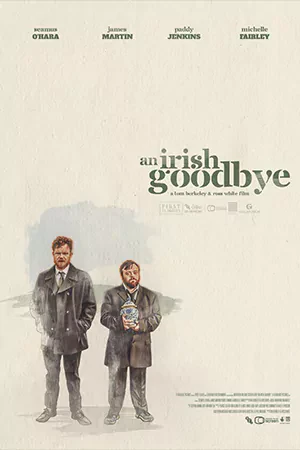 ดูหนังออนไลน์ An Irish Goodbye (2022) HD