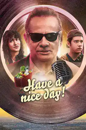Have a Nice Day! (2023) ดูหนังออนไลน์