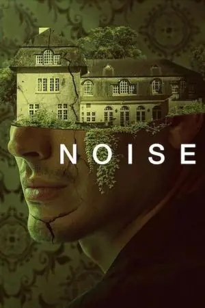 ดูหนังออนไลน์ Netflix Noise (2023) เต็มเรื่อง