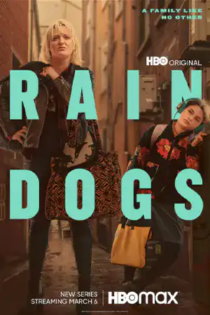 Rain Dogs ดูหนังชนโรง 2023