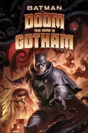 ดูการ์ตูนออนไลน์ Batman The Doom That Came to Gotham ดูหนังออนไลน์ 2023 เต็มเรื่อง
