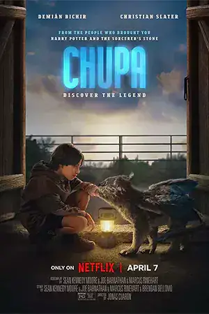 ดูหนังออนไลน์ Chupa (2023) ดูหนัง Netflix ชูปาเพื่อนฉัน เต็มเรื่อง