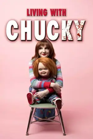 ดูหนังออนไลน์ Living with Chucky (2022) เต็มเรื่อง