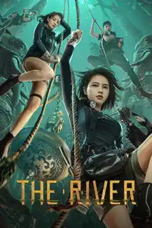 ดูหนังออนไลน์ The River (2023) สามผู้กล้าท้าแม่น้ำลับ ดูหนังเอเชีย เต็มเรื่อง