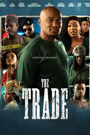 ดูหนังออนไลน์ หนังใหม่ The Trade (2023)