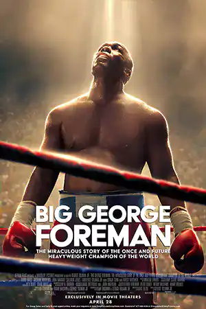 Big George Foreman (2023) ดูหนังออนไลน์