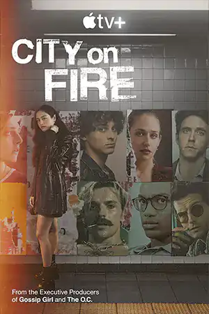 ดูซีรี่ย์ออนไลน์ City on Fire (2023)