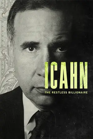 ดูหนังออนไลน์ Icahn The Restless Billionaire (2022) ไอคาห์น เศรษฐีอยู่ไม่สุข