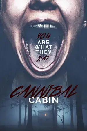 ดูหนังใหม่ฟรีออนไลน์ Cannibal Cabin (2022)