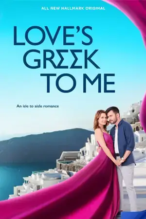 Love's Greek to Me (2023) ดูหนังออนไลน์ฟรี