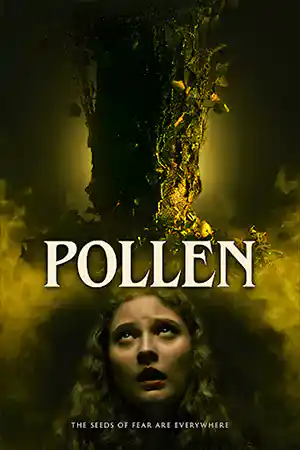 ดูหนังออนไลน์ Pollen (2023) เต็มเรื่อง