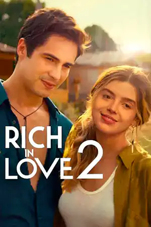 ดูหนัง Netflix Rich in Love 2 (2023) รวยเล่ห์รัก 2
