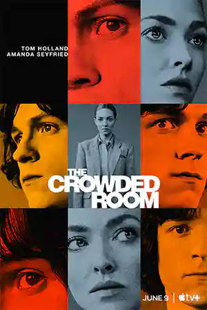 ดูซีรี่ย์ออนไลน์ The Crowded Room (2023)