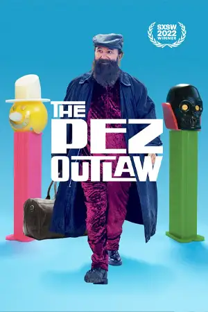 The Pez Outlaw (2022) ดูหนังออนไลน์