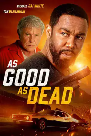 ดูหนังแอคชั่น As Good as Dead (2022)