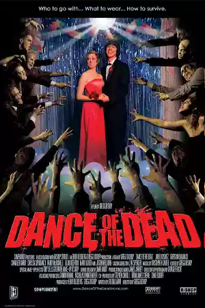 Dance Of The Dead (2008) คืนสยองล้างบางซอมบี้ ดูหนังออนไลน์