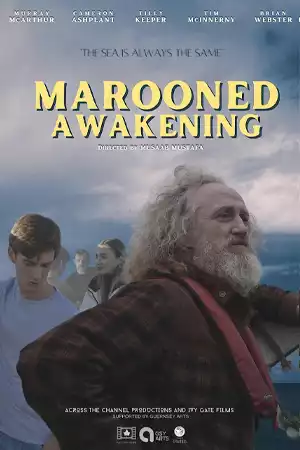 ดูหนังใหม่ฟรีออนไลน์ Marooned Awakening (2022)