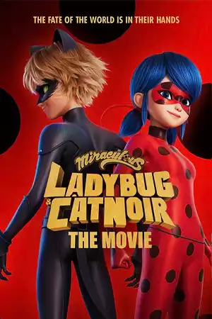 ดูการ์ตูนออนไลน์ หนังใหม่ Miraculous: Ladybug & Cat Noir, The Movie (2023)