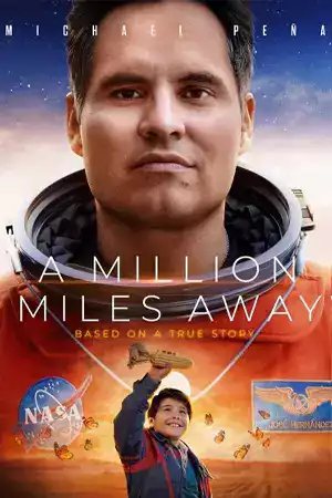 A Million Miles Away (2023) ดูหนังออนไลน์
