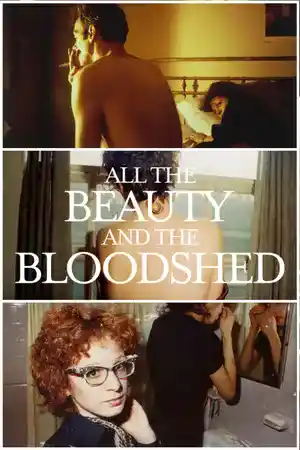 ดูหนังฟรี All the Beauty and the Bloodshed (2022)