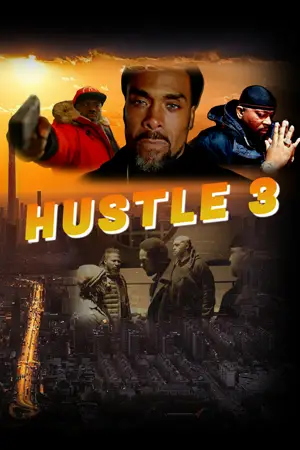 Hustle 3 (2023) ดูหนังใหม่ชนโรง